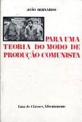 Para uma Teoria do Modo de Produção Comunista