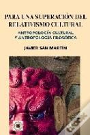 Para una Superación del Relativismo Cultural
