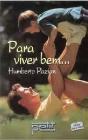 Para Viver Bem... - Preview
