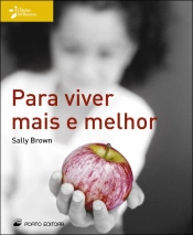 Capa do artigo Para viver mais e melhor