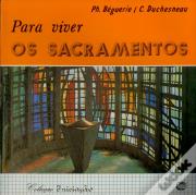 Para Viver os Sacramentos