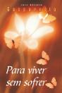Para Viver Sem Sofrer - Preview
