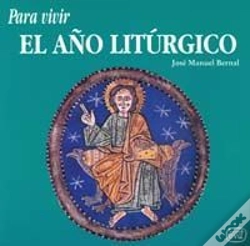Capa do artigo Para Vivir El Año Litúrgico