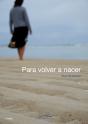 Para Volver A Nacer - Preview