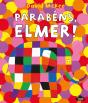 Parabéns, Elmer! - Preview