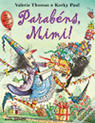 Parabéns Mimi!
