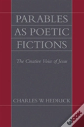 Parables As Poetic Fictions