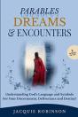 Parables, Dreams & Encounters - Preview