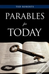 Parables For Today