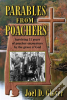 Parables From Poachers
