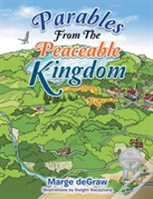 Parables From The Peaceable Kingdom
