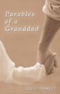 Parables Of A Granddad - Preview