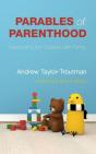 Parables Of Parenthood - Preview