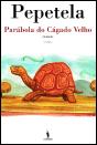 Parábola do Cágado Velho - Preview