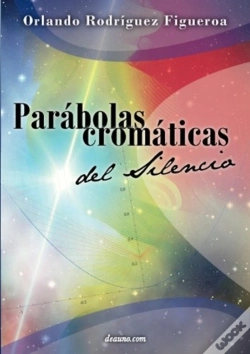 Capa do artigo Parabolas Cromaticas Del Silencio