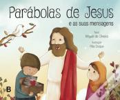 Parábolas de Jesus e as Suas Mensagens