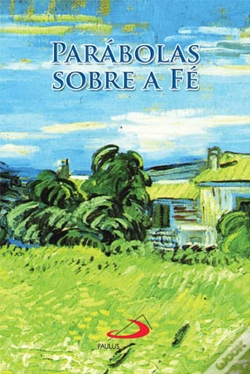 Capa do artigo Parábolas sobre a Fé