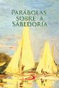 Parábolas sobre a Sabedoria