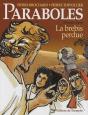 Paraboles Tome 1 ; La Brebis Perdue - Preview