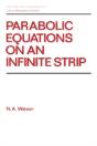 Parabolic Equations On An Infinite Strip - Preview