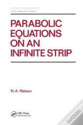Parabolic Equations On An Infinite Strip