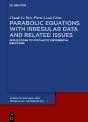 Parabolic Equations With Irregular Data And Related Issues - Preview