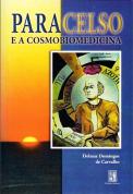 Paracelso e a Cosmobiomedicina