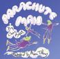 Parachute Man - Preview
