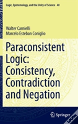 Capa do artigo Paraconsistent Logic: Consistency, Contradiction And Negation