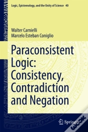 Capa do artigo Paraconsistent Logic: Consistency, Contradiction And Negation