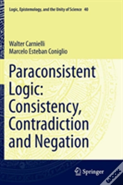 Capa do artigo Paraconsistent Logic: Consistency, Contradiction And Negation