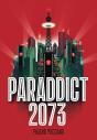 Paraddict 2073 - Preview