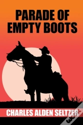 Parade Of The Empty Boots