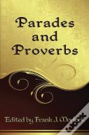 Parades And Proverbs