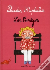 Parades Nupciales Los Cortejos