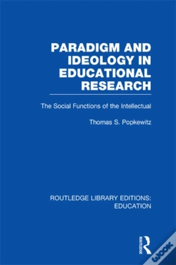 Capa do artigo Paradigm And Ideology In Educational Research (Rle Edu L)