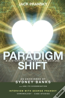 Capa do artigo Paradigm Shift: A History Of The Three Principles