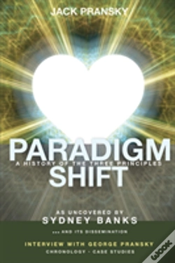 Capa do artigo Paradigm Shift: A History Of The Three Principles