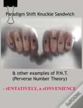 Paradigm Shift Knuckle Sandwich