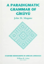 Paradigmatic Grammar Of Gikuyu - Preview