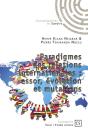 Paradigmes Des Relations Internationales : Essor, Evolution Et Mutations - Preview