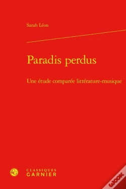Capa do artigo Paradis Perdus : Une Étude Comparée Littérature-Musique