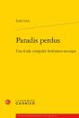 Paradis Perdus : Une Étude Comparée Littérature-Musique - Preview