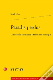 Capa do artigo Paradis Perdus : Une Étude Comparée Littérature-Musique