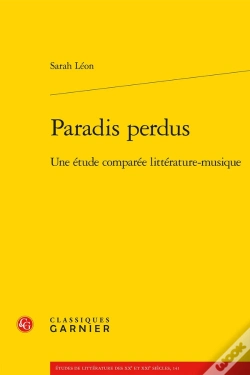 Capa do artigo Paradis Perdus : Une Étude Comparée Littérature-Musique