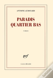 Paradis Quartier Bas