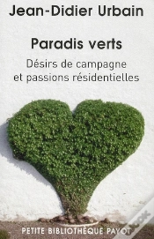 Capa do artigo Paradis Verts : Désirs De Campagne Et Passions Résidentielles