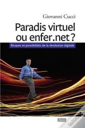 Paradis Virtuel Ou Enfer.Net