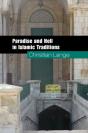 Paradise And Hell In Islamic Traditions - Preview
