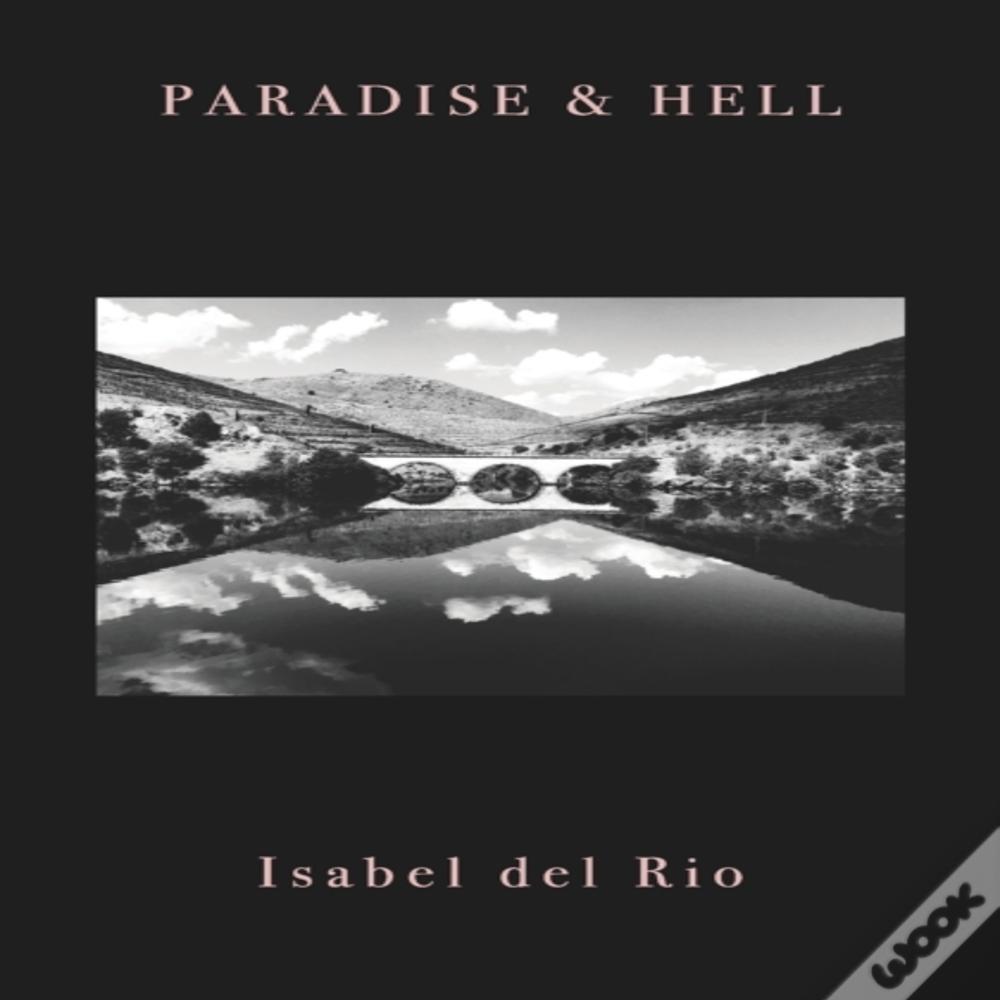 Paradise And Hell